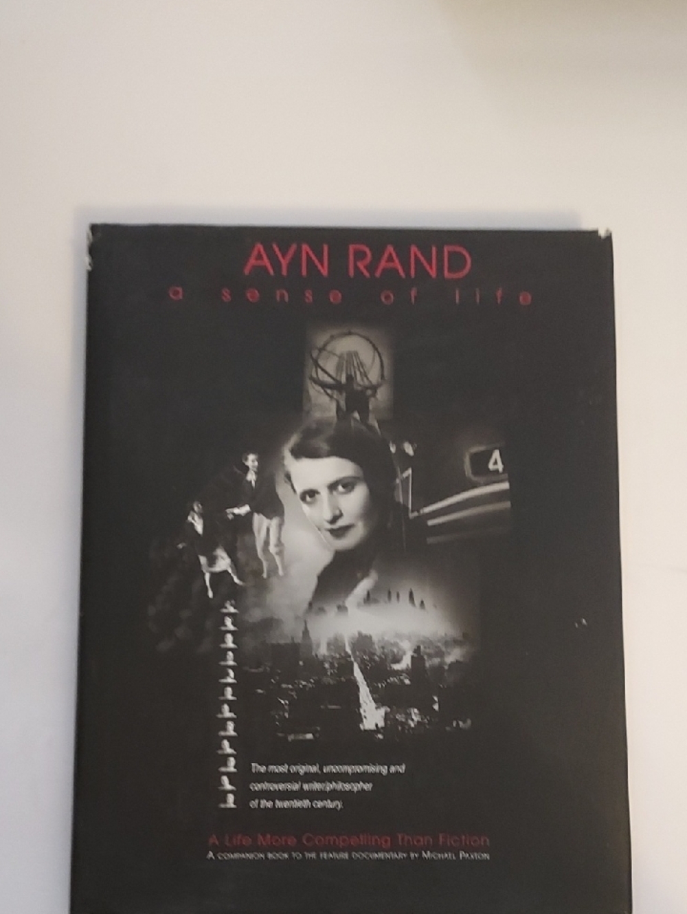 Ayn Rand: A  Sense Of Life Book By Michael Paxton FIRST EDITION